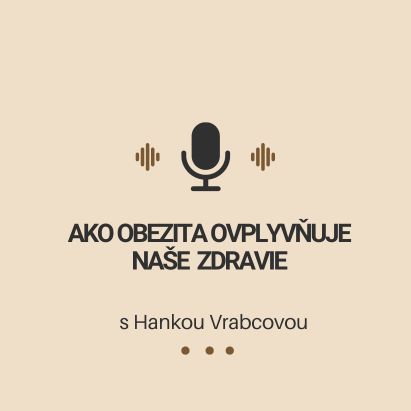 Ako obezita ovplyvňuje naše zdravie