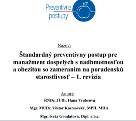 Štandardný preventívny postup pre manažment dospelých s nadhmotnosťou a obezitou so zameraním na poradenskú starostlivosť