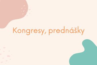 Kongresy, prednášky