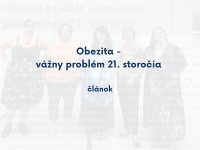 článok Obezita vážny problém 21. storočia