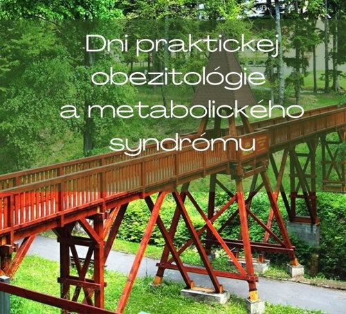 Dni praktickej obezitológie a metabolického syndrómu 