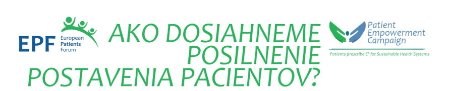 Ako dosiahneme posilnenie postavenia pacientov